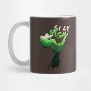 Stay High Mug